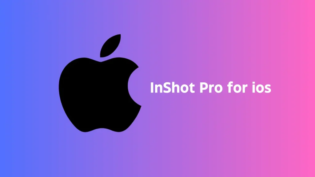 For ios inshot